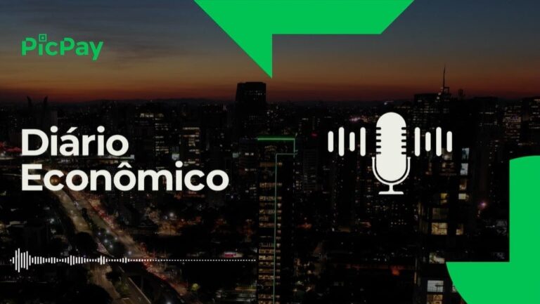 diario-economico-picpay:-ultima-semana-de-junho-promete-movimentar-mercados